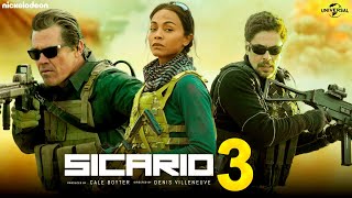 Sicario 3  Trailer 2024  Josh Brolin Benicio Del Toro Cast Hollywood Upcoming Movies Teaser [upl. by Atalayah452]