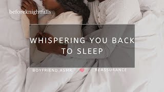 ASMR whispering you back to sleep [upl. by Kliman]