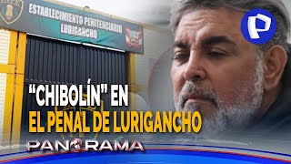 Los primeros días de “Chibolín” en Lurigancho cumplirá prisión preventiva por 18 meses [upl. by Radke59]