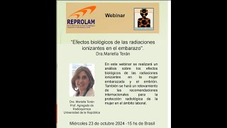 Webinar REPOLAM  Efectos biológicos de las radiacionesionizantes en el embarazo [upl. by Sloane440]