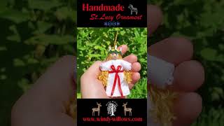 Handmade Saint Lucia Christmas Ornament handcrafteditems madeinusa artisancrafts [upl. by Loree888]