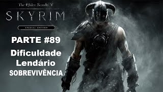 The Elder Scrolls V Skyrim SEdition  Parte 89  O Retorno Das Trevas Sobrevivência  Lendário [upl. by Melc]