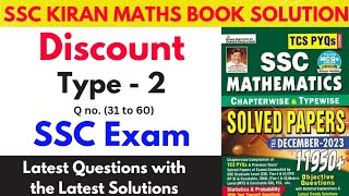 Discount SSC Kiran Maths Book Solution Type 2 Q no 31 to 60 [upl. by Merrily]