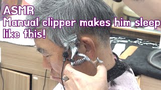 Manual clipper haircut makes him sleep ASMR [upl. by Snapp127]