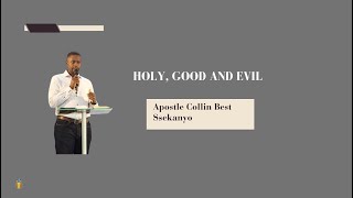 HOLLY GOOD AND EVIL  WEDNESDAY BIBLE STUDY  13 NOV 2024  Apostle Collin Best Ssekanyo [upl. by Sair]