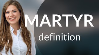 Martyr — what is MARTYR meaning [upl. by Barrington]