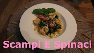 Scampi E Spinaci Nudeln mit Garnelen und Spinat [upl. by Aerdnaxela461]