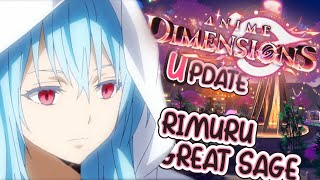 Anime Dimensions Rimuru Great Sage Update Is He Good [upl. by Annahpos]