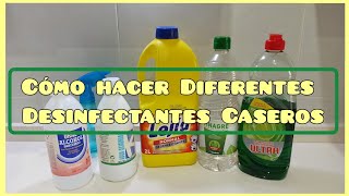 CÓMO HACER DIFERENTES DESINFECTANTES CASEROS PARA LA LIMPIEZA DEL HOGAR [upl. by Oznola]