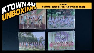 UNBOXING LOONA  Summer Special Mini Album Flip That│이달의소녀 언박싱│ KT4 POB │케타포 특전 [upl. by Nodnol640]