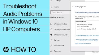 Troubleshoot Audio Problems in Windows 10  HP Computers  HP Support [upl. by Aun]