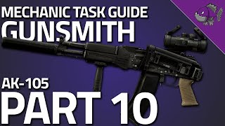 Gunsmith Part 10  Mechanic Task Guide  Escape From Tarkov [upl. by Susanna]