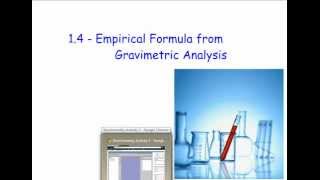 14  Empirical Formula from Gravimetric Analysis [upl. by Vernice]