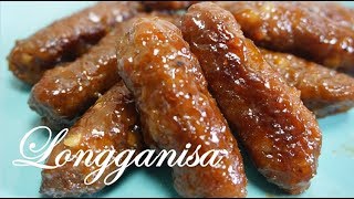 BEST LONGGANISA RECIPE  Skinless Sweet and Garlicky  Easy To Make  Savor Easy [upl. by Hayyim]