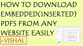 HOW TO DOWNLOAD EMBEDDED PDFS FROM ANY WEBSITE EASILY  VISHAL [upl. by Lunna655]