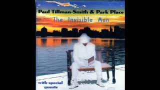 Paul Tillman Smith amp Park Place  Crying For Love [upl. by Accire]