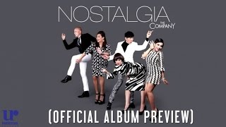 The Company  Nostalgia Official Album Preview [upl. by Maze]