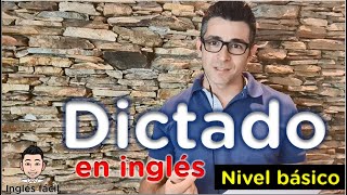 Practica tu escritura y escucha con este dictado en inglés  Nivel básico [upl. by Worden]