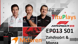 F1 Manager 2023  Mclaren  EP013 S01 Zandvoort amp Monza [upl. by Ybocaj]