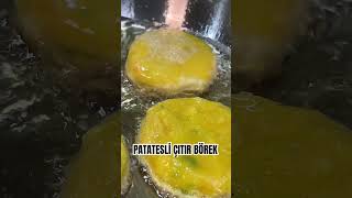 PATATESLİ ÇITIR BÖREK TARİFİ shorts [upl. by Ynnav]