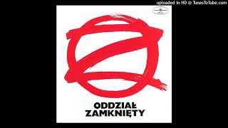 Oddział Zamknięty  Ten Wasz Świat  1982 [upl. by Neerahs]