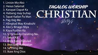 Tagalog Worship Songs Christian With Lyrics Non Stop Musikatha Praise [upl. by Kester]