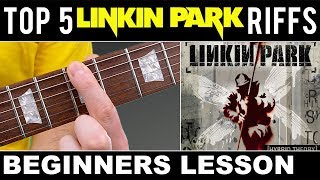 TOP 5  EASY  LINKIN PARK  GUITAR RIFFS  Beginners Guitar Lesson [upl. by Ariaes]