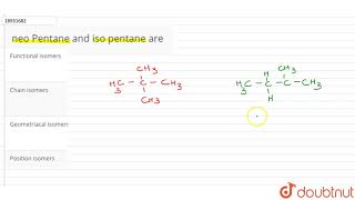 neo Pentane and iso pentane are [upl. by Ringe169]