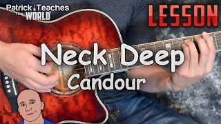 Neck DeepCandourGuitar LessonTutorialHow to PlayRhythmLead [upl. by Lynnet203]