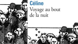 quotVoyage au bout de la nuitquot de LouisFerdinand Céline Partie 1 Livre audio [upl. by Ilona]