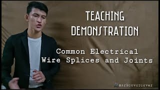 EIMCommon Electrical Wire Splices and Joints I Teaching Demonstration [upl. by Eduardo]