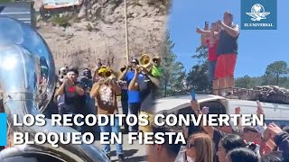 Banda Los Recoditos queda atrapada en bloqueo y dan concierto [upl. by Meit699]