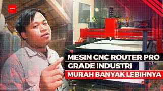 DILUAR DUGAAN  KELEBIHAN MESIN CNC ROUTER PRO [upl. by Tadd41]