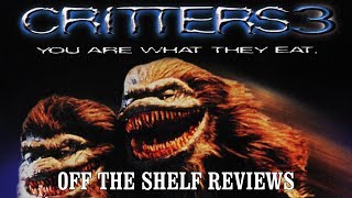 Critters 3 Review  Off The Shelf Reviews [upl. by Adnerad]