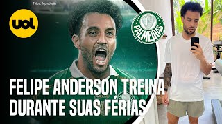 PALMEIRAS FELIPE ANDERSON TREINA NAS FÉRIAS PARA FICAR 100 PARA ESTREIA [upl. by Aliekahs]