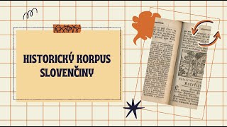 Historický korpus slovenčiny SNK – čo to je a ako s ním pracovať [upl. by Sarita]