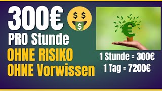 300€ PRO STUNDE💰🤑 mit dieser UNFASSBAREN Methode SERIÖS Online Geld verdienen 2022 OHNE RISIKO [upl. by Atiuqat]