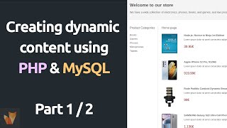 Creating dynamic web pages using PHP and MySQL  Part 1  Coding the frontend [upl. by Lody531]