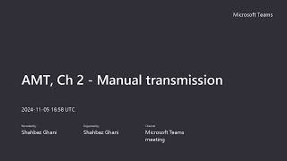 AMT Ch 2 Manual transmission 20241105 [upl. by Madra]