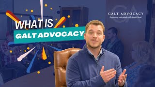 What is Galt Advocacy [upl. by Nanreit934]