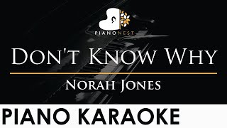 Norah Jones  Dont Know Why  Piano Karaoke Instrumental Cover with Lyrics [upl. by Gwennie390]