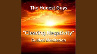 Clearing Negativity Guided Meditation [upl. by Idelson]