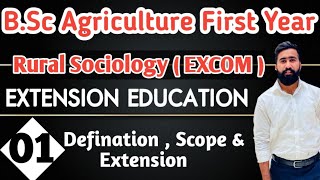 Sociology  Extension Education  EXCOM  111  Topic  1st Bsc Agriculture First year 1st semester [upl. by Soinski]