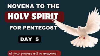 Pentecost Novena to the Holy Spirit Day 5  The Holy Spirit novena for the Feast of Pentecost Day 5 [upl. by Llenyar615]