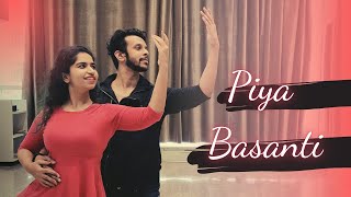 Piya Basanti  A Dance Film  Trishika X Noel [upl. by Mirth]