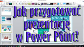 Jak zrobić prezentację w Power Point [upl. by Dennett560]