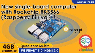 Orange Pi 3B New singleboard computer with Rockchip RK3566 Raspberry Pi rival [upl. by Cung]