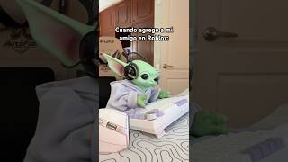 Por qué se pone nombres tan raros 😠créditos elllanas humor meme babyyoda roblox [upl. by Einnaffit473]