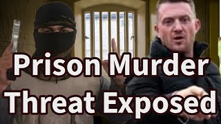 Tommy Robinson Prison Murder Plot [upl. by Aldwin433]