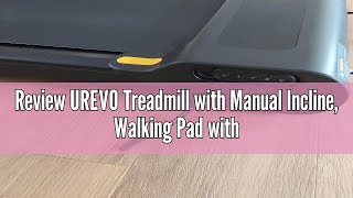 Review UREVO Treadmill with Manual Incline Walking Pad with Remote Control and LED Display Compact [upl. by Ordnazil176]